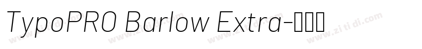 TypoPRO Barlow Extra字体转换
